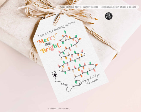 Thanks for making school Merry and Bright Christmas Gift Tag - Instant Download