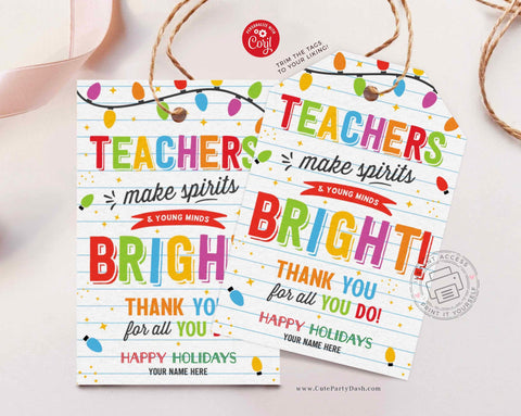 Christmas Teachers make spirits bright gift tag - Instant Download