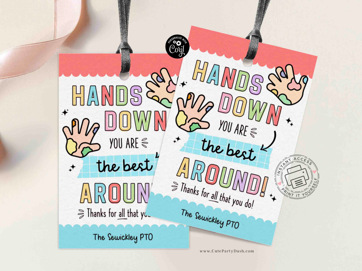 Editable Hands Down You Are The Best Around Gift Tag Template – Cute Party Dash for Hands Down You Are The Best Around Free Printable