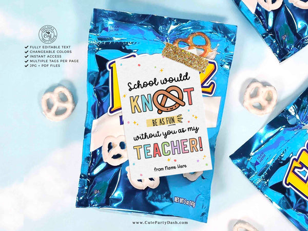 Editable Pretzel Teacher Appreciation Treat Tag, Printable Thank You Teacher School Knot the same without you gift tag- INSTANT Download