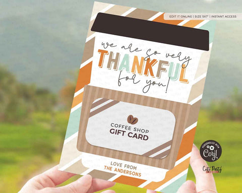 Thanksgiving Thankful for you Coffee Gift Card Holder template - INSTANT Download