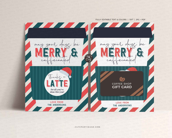 Editable May your days be Merry & Caffeinated Christmas Holiday Coffee Gift Card Holder - INSTANT Download