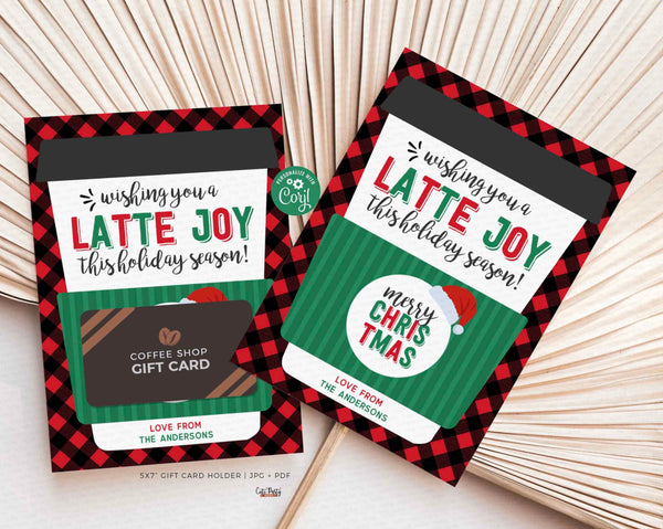 Editable Christmas Wishing you a latte joy this holiday season Coffee Gift Card Holder - INSTANT Download