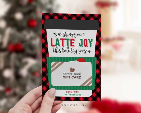 Editable Christmas Wishing you a latte joy this holiday season Coffee Gift Card Holder - INSTANT Download