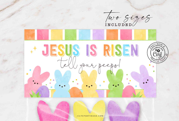 Jesus is Risen Tell Your Peeps Religious Easter Treat Bag Toppers INSTANT DOWNLOAD Editable Christian Easter Treat Bag Topper Template