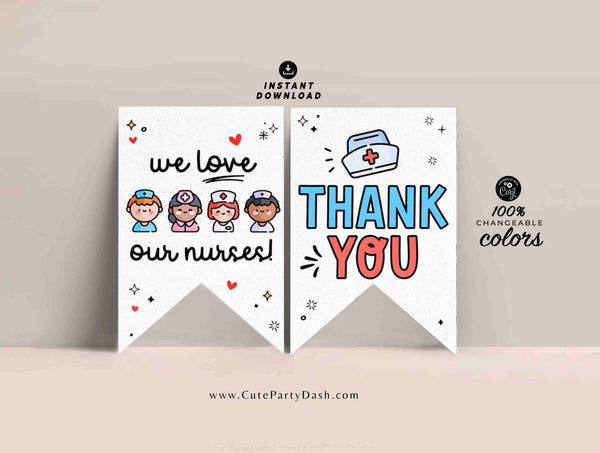 Nurses Week Banner Printable INSTANT DOWNLOAD Editable Nurses Week Theme bunting Decorations Nurse Appreciation Sign