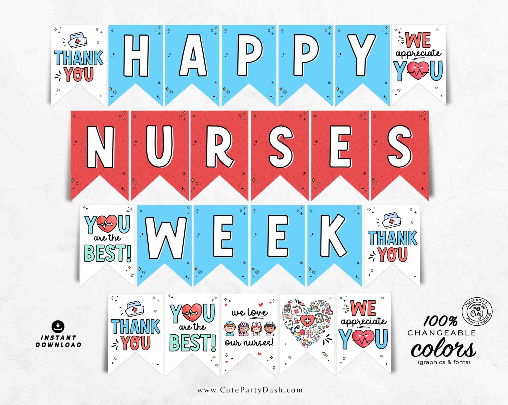 Nurses Week Banner Printable INSTANT DOWNLOAD Editable Nurses Week Theme bunting Decorations Nurse Appreciation Sign