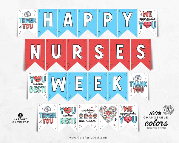 Nurses Week Banner Printable INSTANT DOWNLOAD Editable Nurses Week Theme bunting Decorations Nurse Appreciation Sign