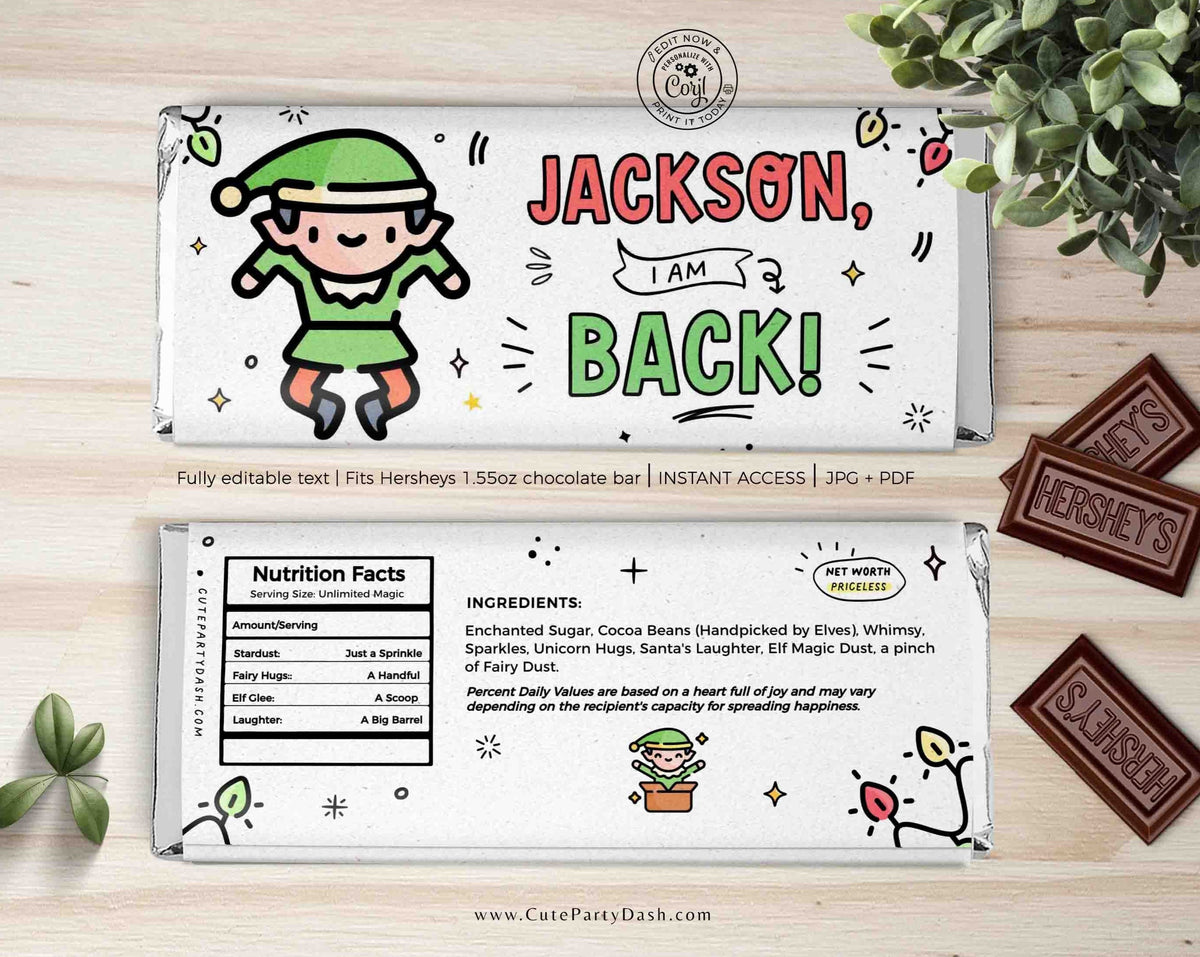 Christmas Elf I'm Back Chocolate Wrapper Printable – Cute Party Dash