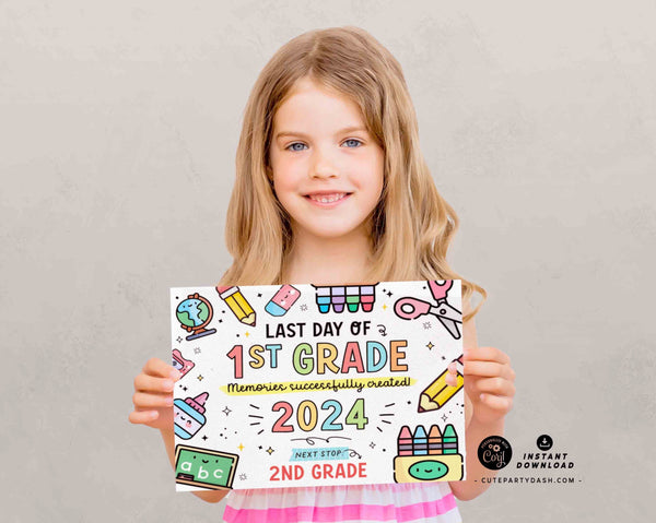 Last Day of First Grade Sign Printable INSTANT DOWNLOAD Editable End School Year Keepsake Chalkboard Sign Photo Prop Last day of School