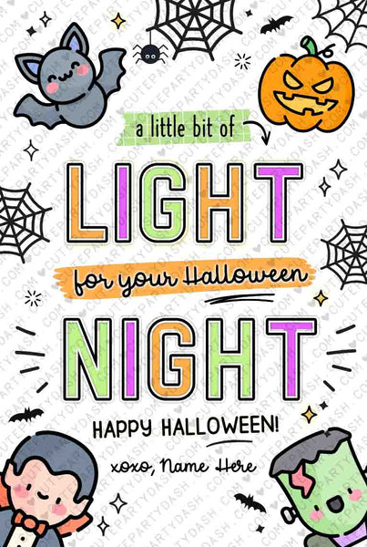 EDITABLE Halloween Treat Tag INSTANT DOWNLOAD Light Your Halloween Night Glow stick Friend Classroom Trick or Treat Non Candy Party Favor