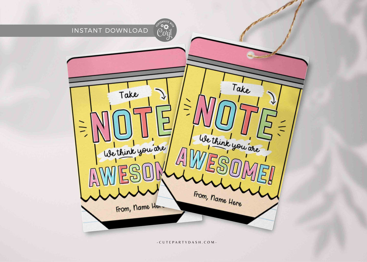 Printable Take Note You are awesome gift Tags Cute Party Dash