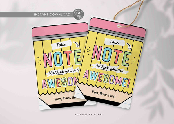 Take Note Tag Editable Teacher Appreciation Week Gift Tag Template Printable Notepad Thank You Tag You are Awesome INSTANT DOWNLOAD Notes