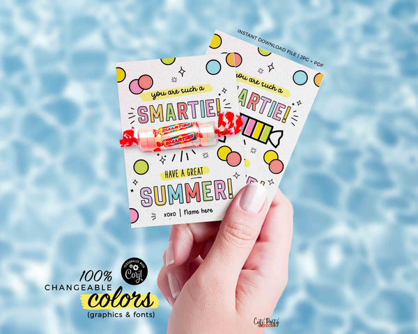 You're Such a Smartie Candy Tags Editable Have a Great Summer End of School Year Template Printable Summer Break Last day INSTANT DOWNLOAD