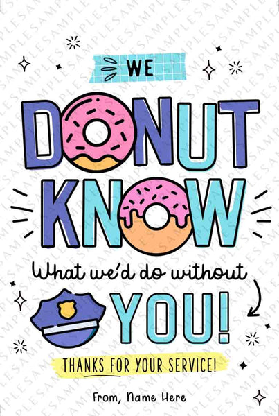 Police Appreciation Donut Tag Police Week Printable Police Thank You Card Editable Police officer Law enforcement INSTANT DOWNLOAD