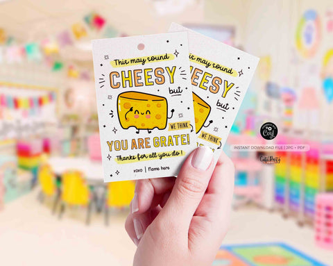 Cheese Cracker Thank You Tag Printable Teacher Appreciation Week Snack Tag Editable Sound Cheesy Tag Nurse Volunteer Staff INSTANT DOWNLOAD