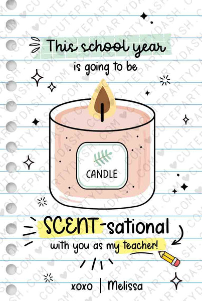 EDITABLE Teacher First Day of School Gift Tag Printable Welcome Back To School Candle Tag Scent-Sational School Year INSTANT DOWNLOAD