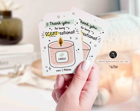Thank You For Being SCENT-Sational Candle Gift Tag Printable Editable Teacher Appreciation Week Scent Thank You Nurse Staff INSTANT DOWNLOAD