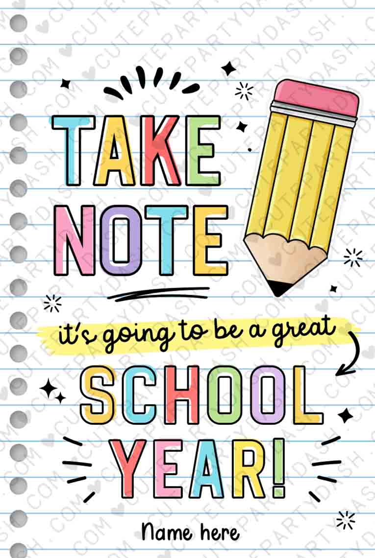 Editable Take Note First day of school gift tags – Cute Party Dash