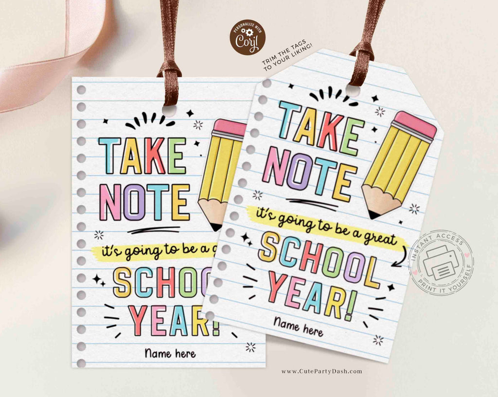 Editable Take Note First day of school gift tags – Cute Party Dash