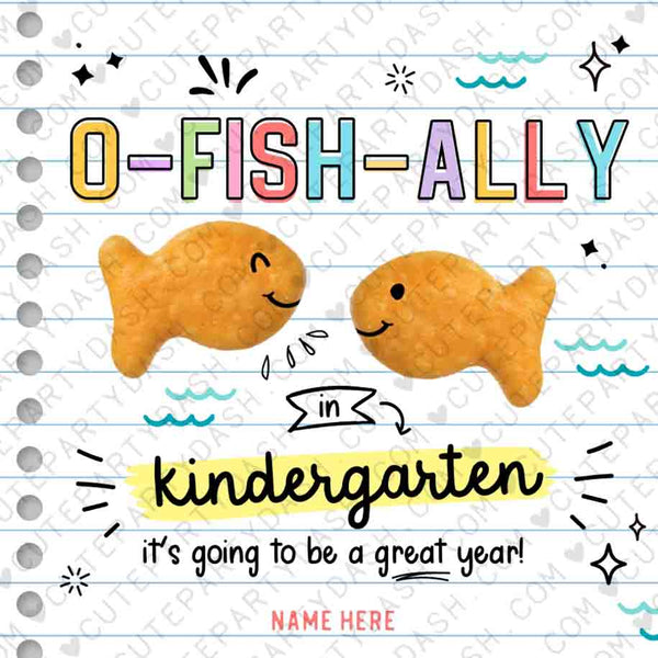 O-Fish-Ally in Kindergarten Back to School Goldfish Crackers Gift Tag Editable Gift from Teacher Student First Day School INSTANT DOWNLOAD