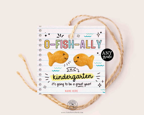 O-Fish-Ally in Kindergarten Back to School Goldfish Crackers Gift Tag Editable Gift from Teacher Student First Day School INSTANT DOWNLOAD