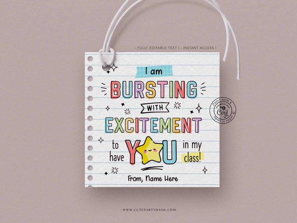 Bursting With Excitement Back to School Candy Tag Editable Printable Teacher Kids Starburst First day of school gift tag INSTANT DOWNLOAD