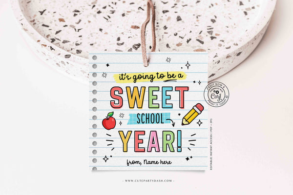 A Sweet Year Welcome Back To School Gift Tag EDITABLE First Day of School Printable Cookies Gift Tag Label Sticker Teacher INSTANT DOWNLOAD