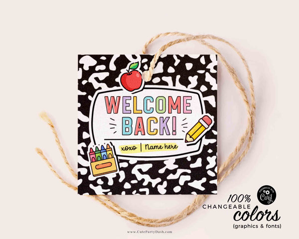 Welcome Back to School Teacher Gift Tags Template Editable Back to School Pta PTO Composition Book Student Cookies for Kids INSTANT DOWNLOAD