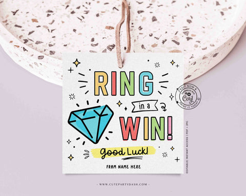 Ring in a Win Team Gift Tag INSTANT DOWNLOAD Printable Good Luck Big Game Day Gift Cheer Dance Camp Squad Pop Gem Ring Candy Pun Tag Team