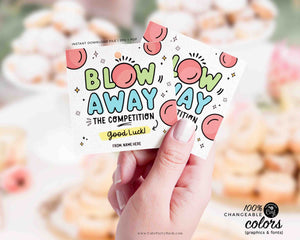 Blow Away The Competition Gift Tag INSTANT DOWNLOAD Printable Sports Good Luck Gift Big Game Day Treat Sucker Lollipop Gum Candy Pun tag