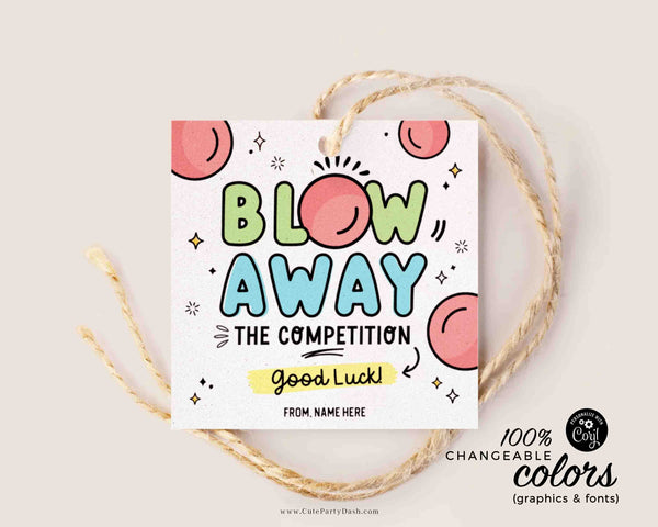 Blow Away The Competition Gift Tag INSTANT DOWNLOAD Printable Sports Good Luck Gift Big Game Day Treat Sucker Lollipop Gum Candy Pun tag