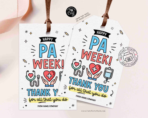 Physician Assistant Week Gift tag Printable INSTANT DOWNLOAD Editable Happy PA Appreciation Week gifts Decor Physician Associate Recognition