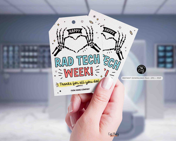 Rad Tech Week Gifts Tag Printable INSTANT DOWNLOAD Editable Happy Radiology Tech Week Appreciation Gifts Xray Technician Recognition Label
