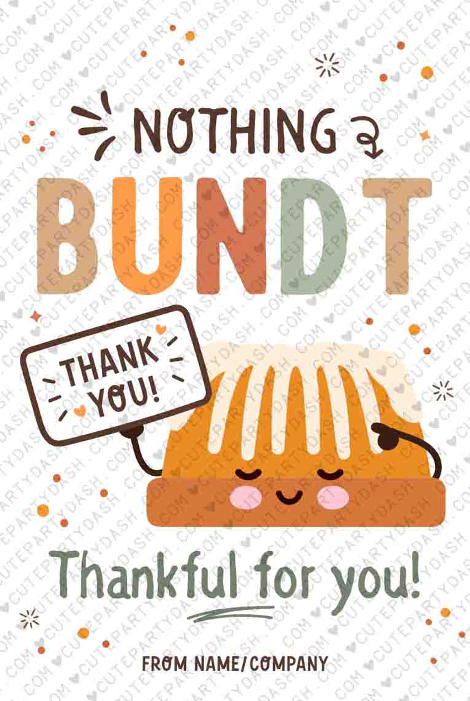 Fall Thanksgiving Bundt Cake Thankful for you Tag Cute Party Dash