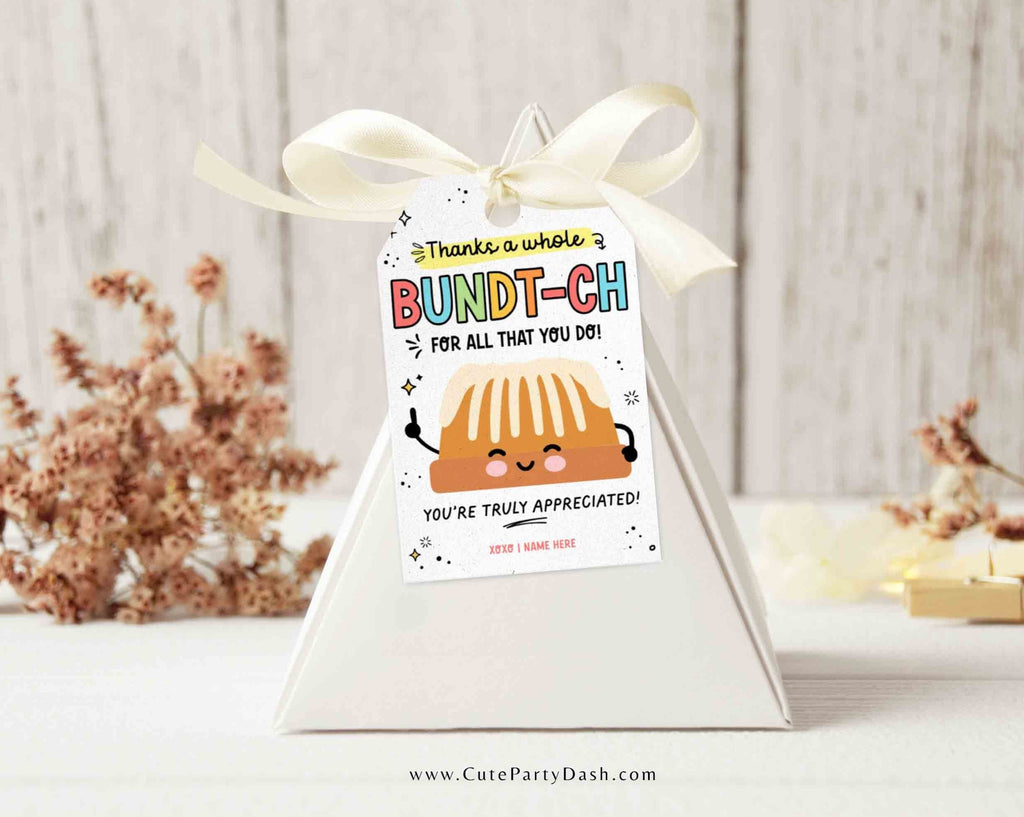 Thanks a Bundt ch For All That You Do Bundt Cake Tag Cute Party Dash