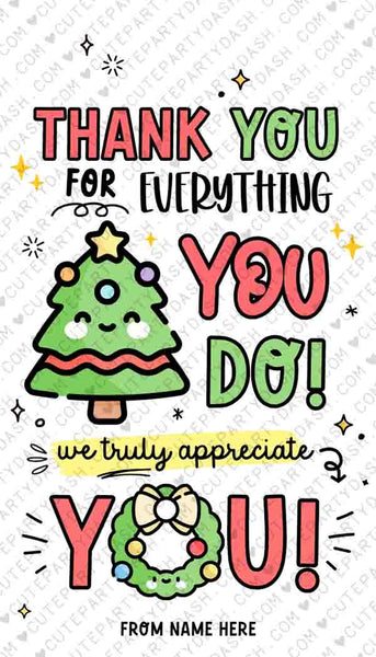 Thank you for all you do Christmas tag Appreciate Holiday Gift Tags Printable INSTANT DOWNLOAD EDITABLE Christmas Appreciation Favor Tags