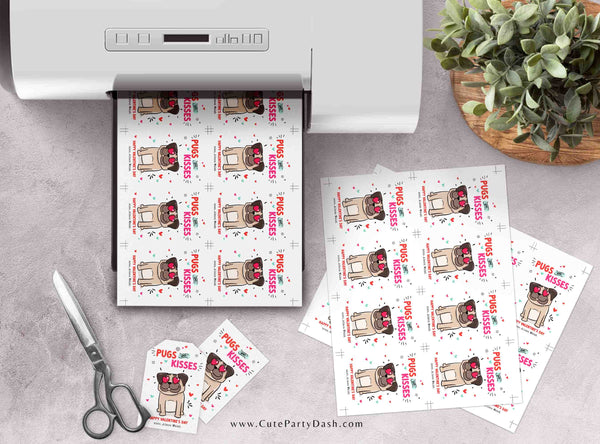 Printable Pugs and Kisses Valentine's Day tag Printable INSTANT DOWNLOAD Classroom Dog Valentine Kids School card Happy Valentine's Day