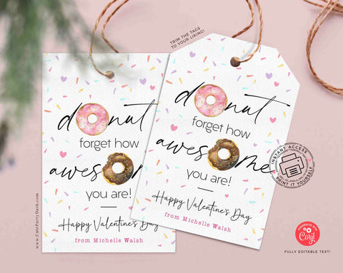 Kids Classroom Valentines Day Gift Tag Printable INSTANT DOWNLOAD Donut Forget How Awesome You Are Donut Editable Treat Tag