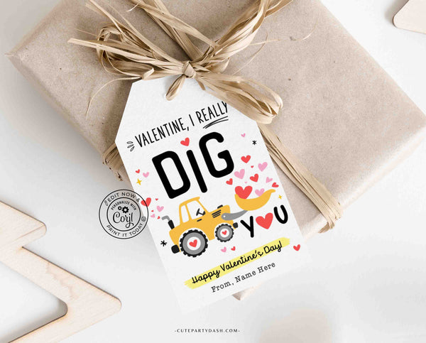 I Dig You Valentine's Day Kids Classroom Tags Printable INSTANT DOWNLOAD Happy Valentine's Day Pun Card EDITABLE Excavator Valentine Card