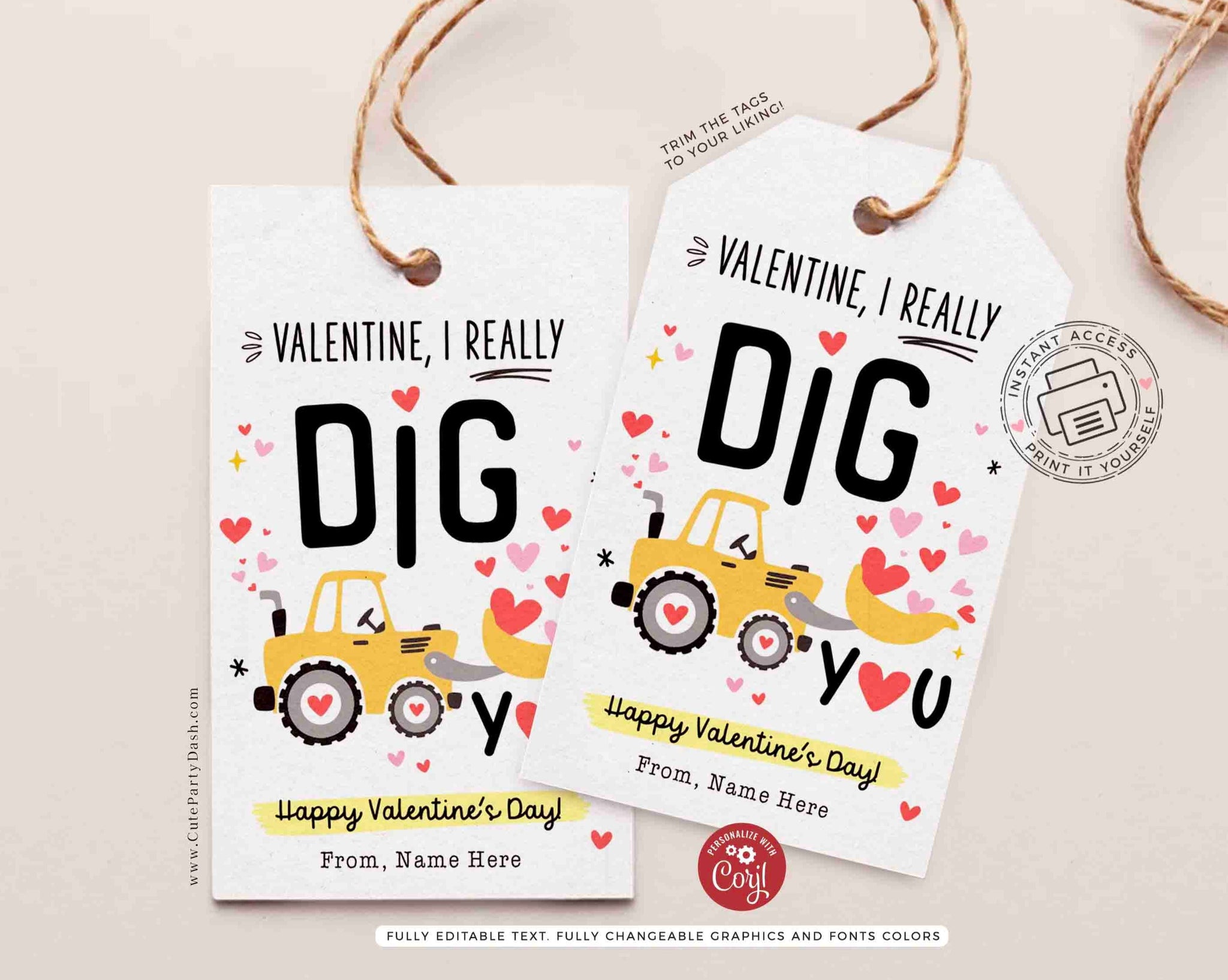 I Dig You Valentine's Day Kids Classroom Tags Printable INSTANT DOWNLOAD Happy Valentine's Day Pun Card EDITABLE Excavator Valentine Card