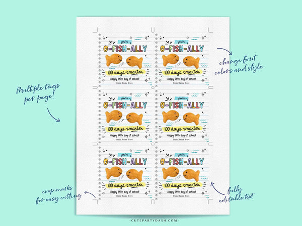 Editable 100th Day of School gift Tag Printable INSTANT DOWNLOAD Goldfish 100 days of school Tags O-Fish-Ally Smarter tag Student Treat Bag