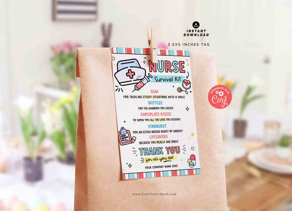 Nurse Survival Kit Gift Tag Printable INSTANT DOWNLOAD Editable Nurse Appreciation Week Gift for Medical Thank you Card Emergency Treat Pack