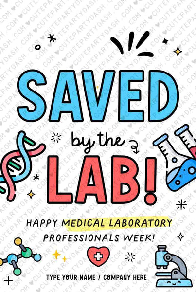 Saved by the Lab Gift Tags Printable INSTANT DOWNLOAD Editable Lab Week Appreciation Medical Laboratory Professionals Week Gift Thank You