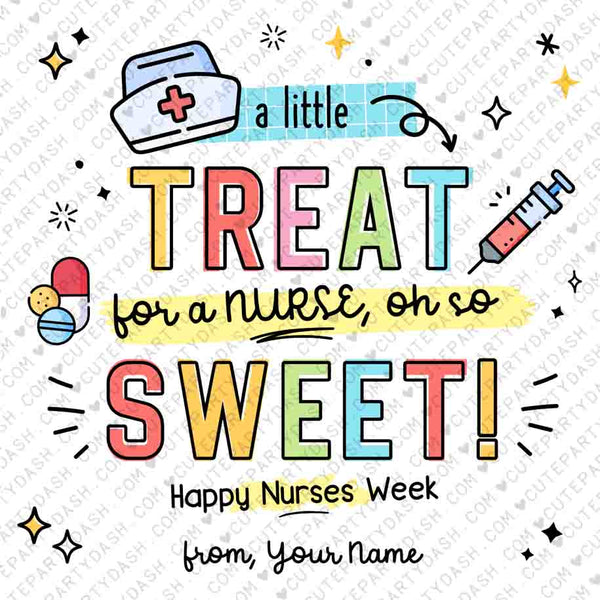 Nurses Week tag printable INSTANT DOWNLOAD Editable National Nurses Appreciation Treat Happy Nurse Week Gifts Thank You Nurses Cookies tags