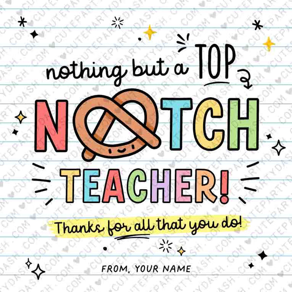 Pretzel Teacher Appreciation Week Treat Tag Printable INSTANT DOWNLOAD