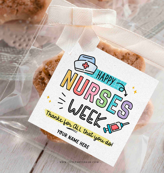 Nurses Week Gift Tags Printable INSTANT DOWNLOAD Editable Colorful National Nurses Appreciation Gifts Happy Nurse Week Gift Thank You Nurses