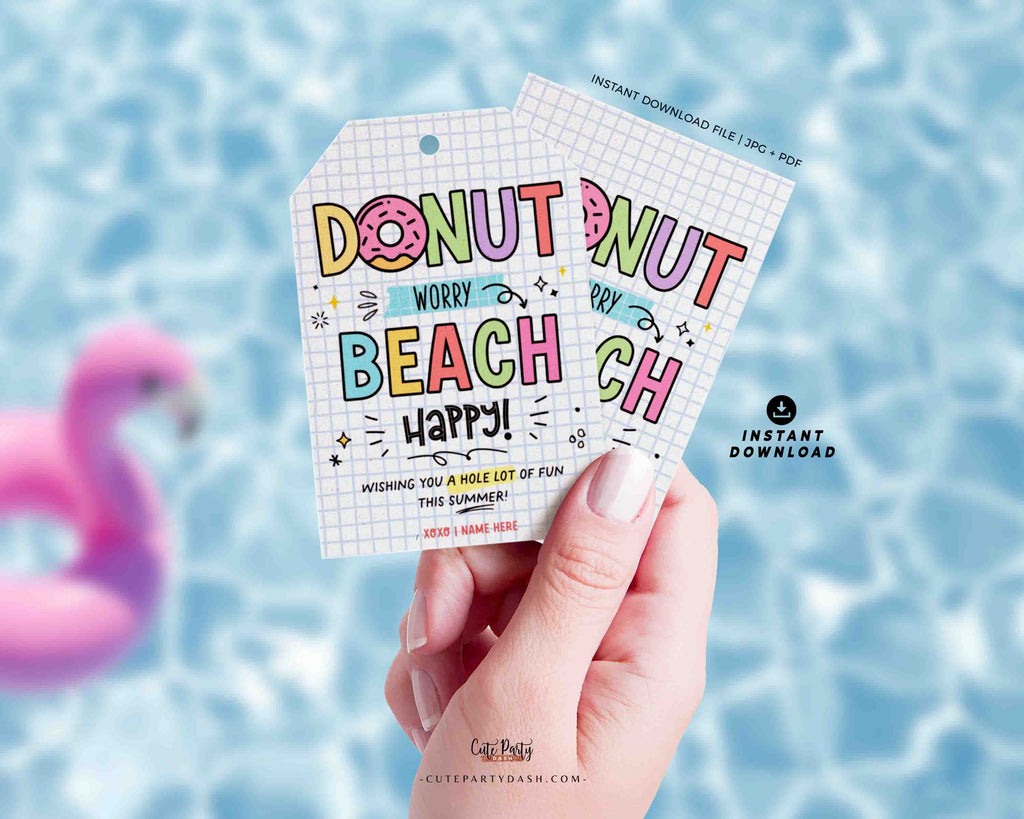 Donut Worry Beach Happy Gift Tag Printable INSTANT DOWNLOAD Cute Party Dash Donut Worry Beach Happy Gift Tag Printable INSTANT DOWNLOAD Cute Party Dash