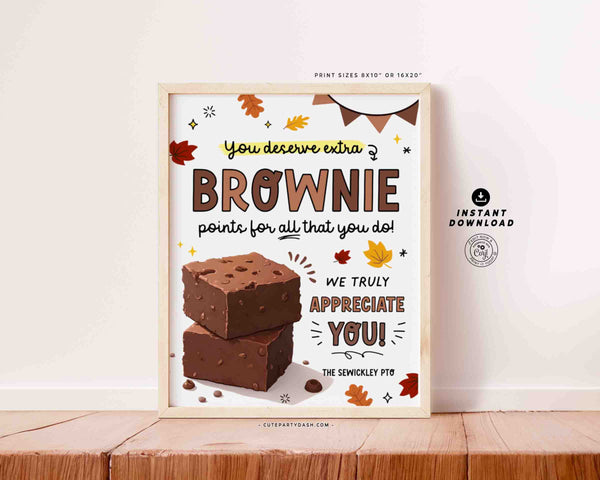 You Deserve Extra Brownie Points Sign Printable INSTANT DOWNLOAD Teacher Lunch break room Fall Halloween Staff Employee Appreciation Sign