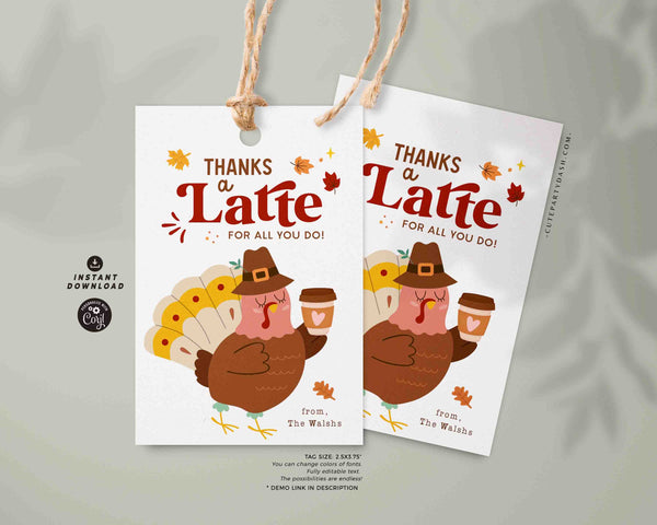Thanks a Latte for All You Do Thanksgiving Gift Tag Printable INSTANT DOWNLOAD Teacher Fall Appreciation Coffee Gift Tags for Coworkers Team